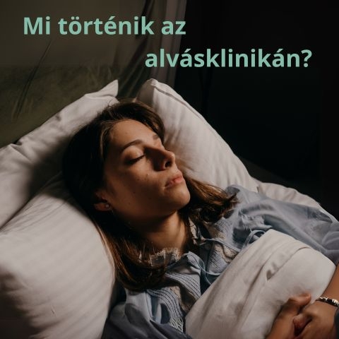 Mi történik az alvásklinikán?