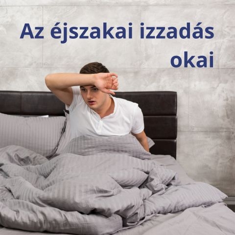 Az éjszakai izzadás okai